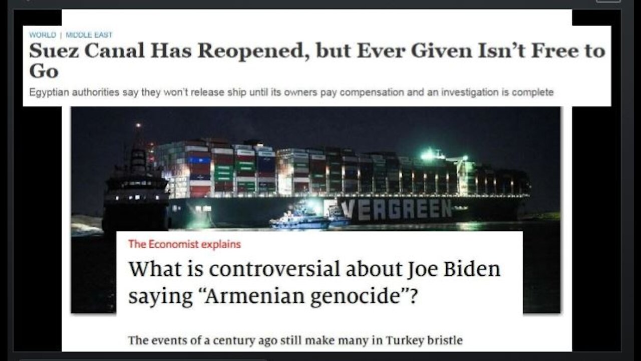 The EVERGREEN Container Ship Gave a Clue as to Why Joe Biden Called Out Turkey's Armenian Genocide