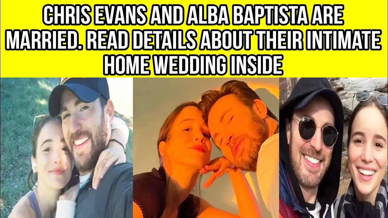 Chris Evans and Alba Baptista are married. Read details about their intimate home wedding inside