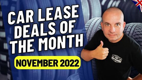 UK Car Leasing Deals Of The Month | November 2022