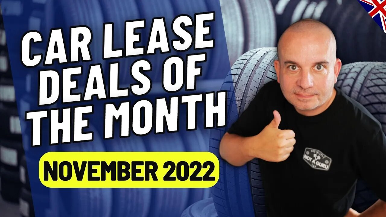 UK Car Leasing Deals Of The Month | November 2022