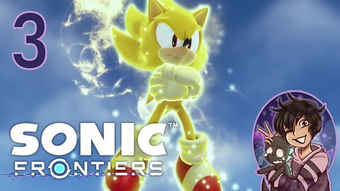 CAUSE I AM UNDEFEATABLE! - Sonic Frontiers Part 3