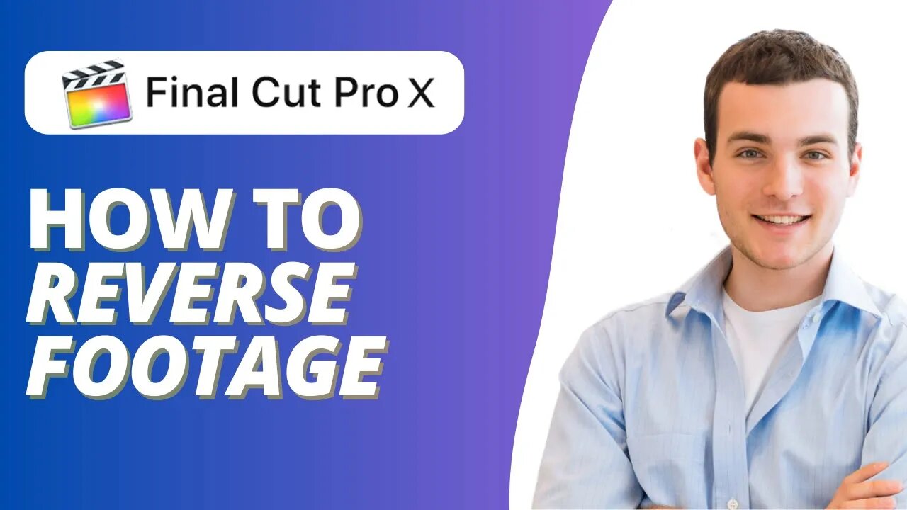 How to Reverse Clip in Final Cut Pro X