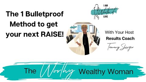 The ONE Bulletproof Method to Get Your Next Raise