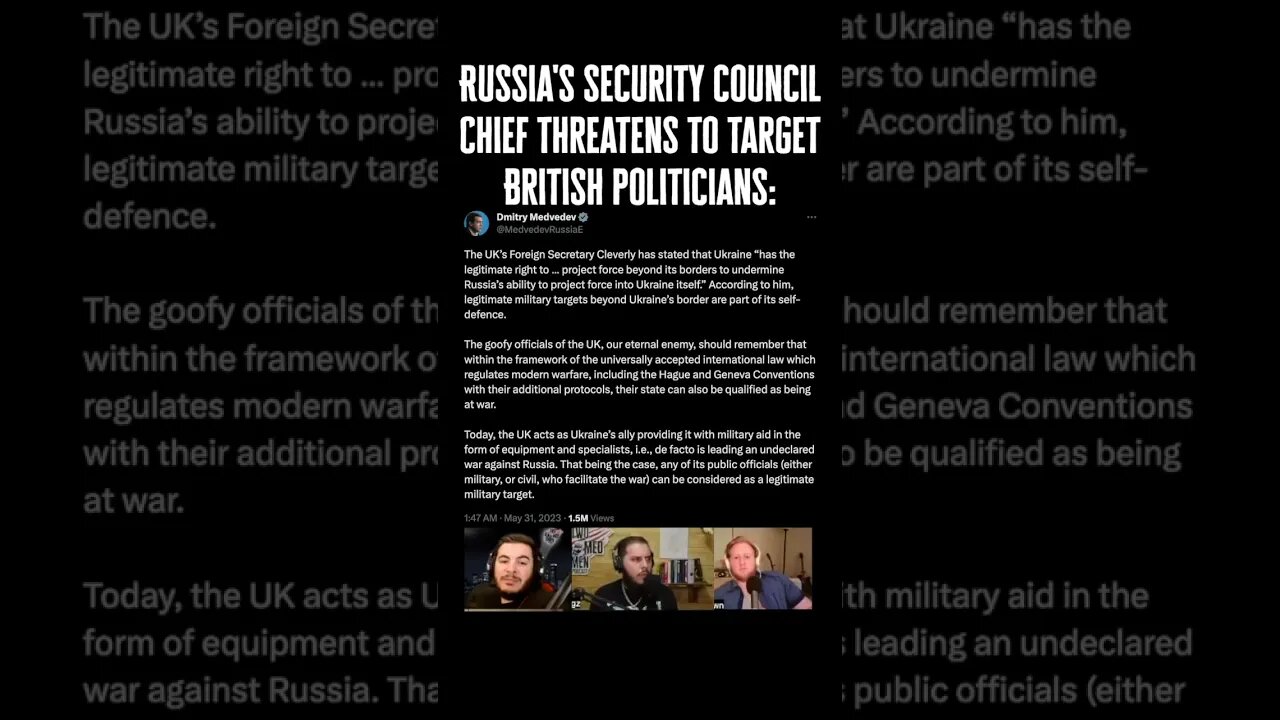 Russia’s Security Chief & Former President Threatens to Target British Politicans in Ukraine War