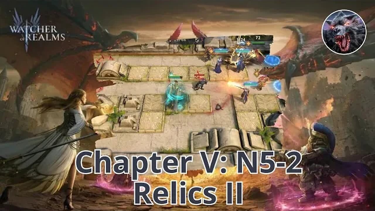 Campaign Chapter V: N5-2 Relics II 🔥 WATCHER OF REALMS GAMEPLAY