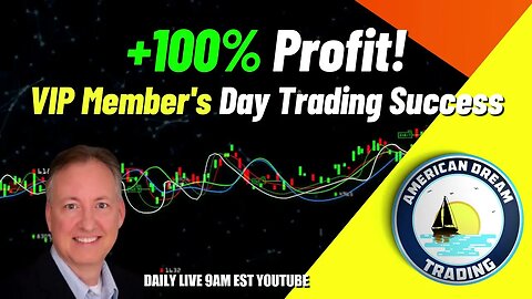 +100% Profit - VIP Member's Incredible Day Trading Success In The Stock Market