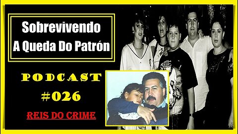 O LEGADO DO PATRÃO - 26º ATO - PODCAST #026