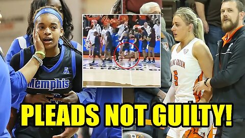 Memphis' Jamirah Shutes pleads NOT GUILTY in court to PUNCHING Elissa Brent despite video evidence!