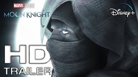 Marvel Studios’ Moon Knight | Official Trailer | Disney+