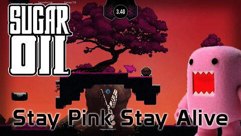 SugarOil - Stay Pink Stay Alive