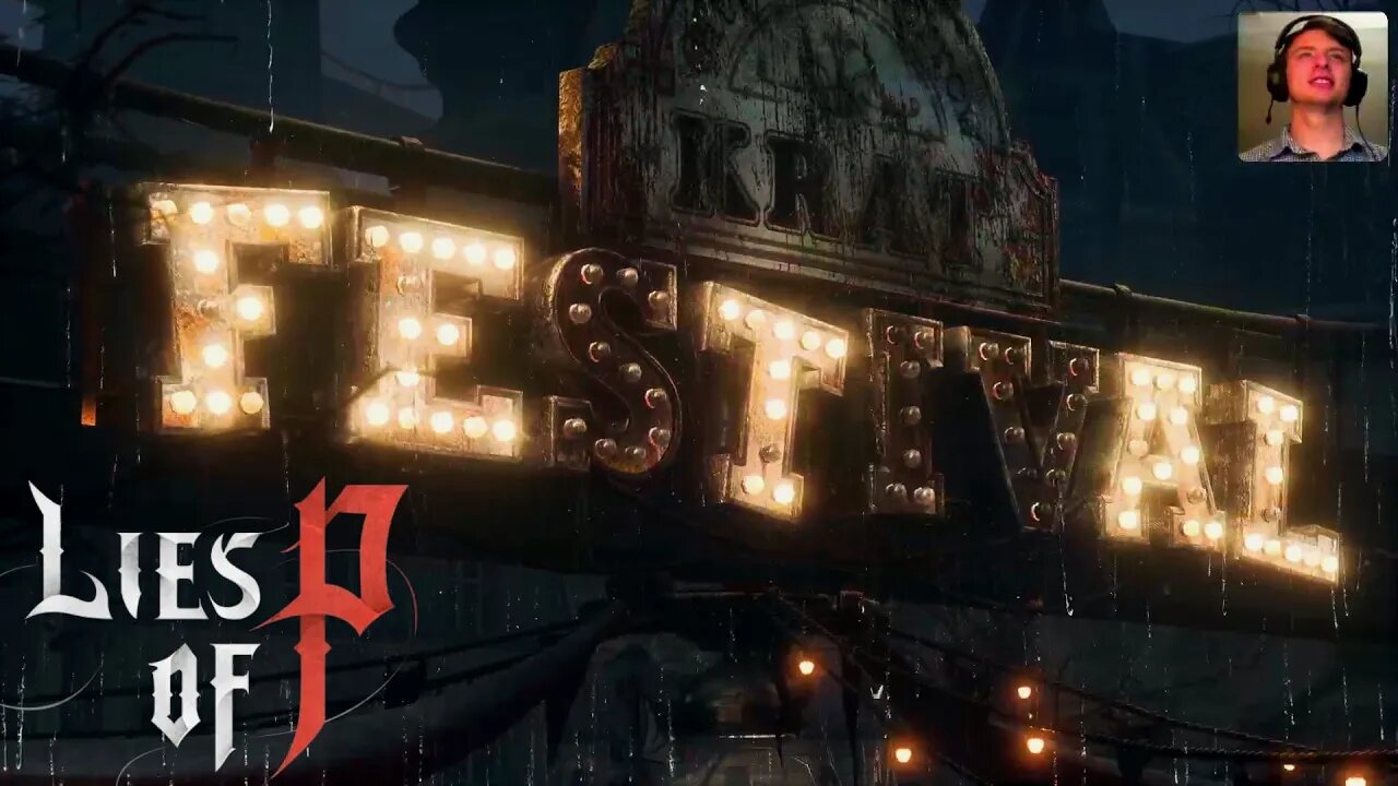 Lies of P :) Festival
