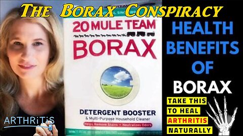 THE BORAX CONSPIRACY - HEALTH BENEFITS OF BORAX - BORON