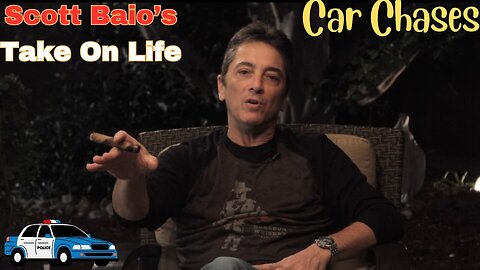 Scott Baio's Take On Life - Car Chases