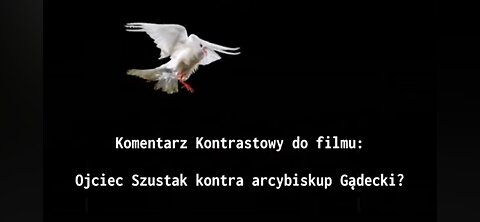 Ojciec Szustak kontra arcybiskup Gądecki?