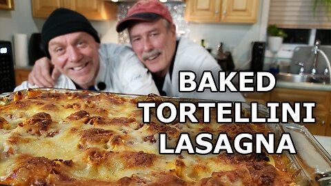 BAKED TORTELLINI LASAGNA