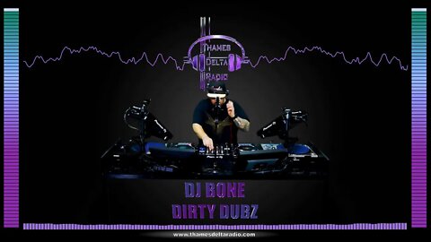 DJ THERAPY BOXER BANTON, DJ BONE, DIRTY DUBZ - Thames Delta Radio