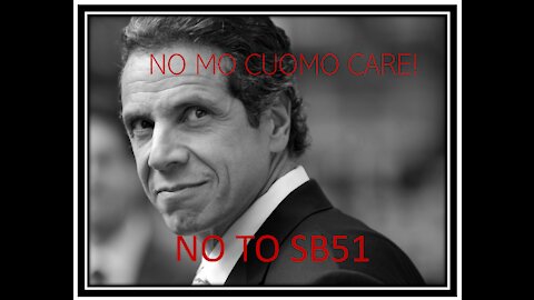 No MO CUOMO Care- NO TO SB51