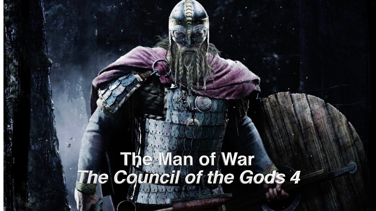 The Man of War - The Council of the Gods 4