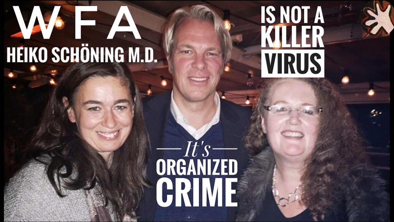 WFA Heiko Schöning is not a killer Virus, it's Organized Crime
