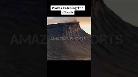 Waves Catching The Clouds #shorts #short #shortvideo