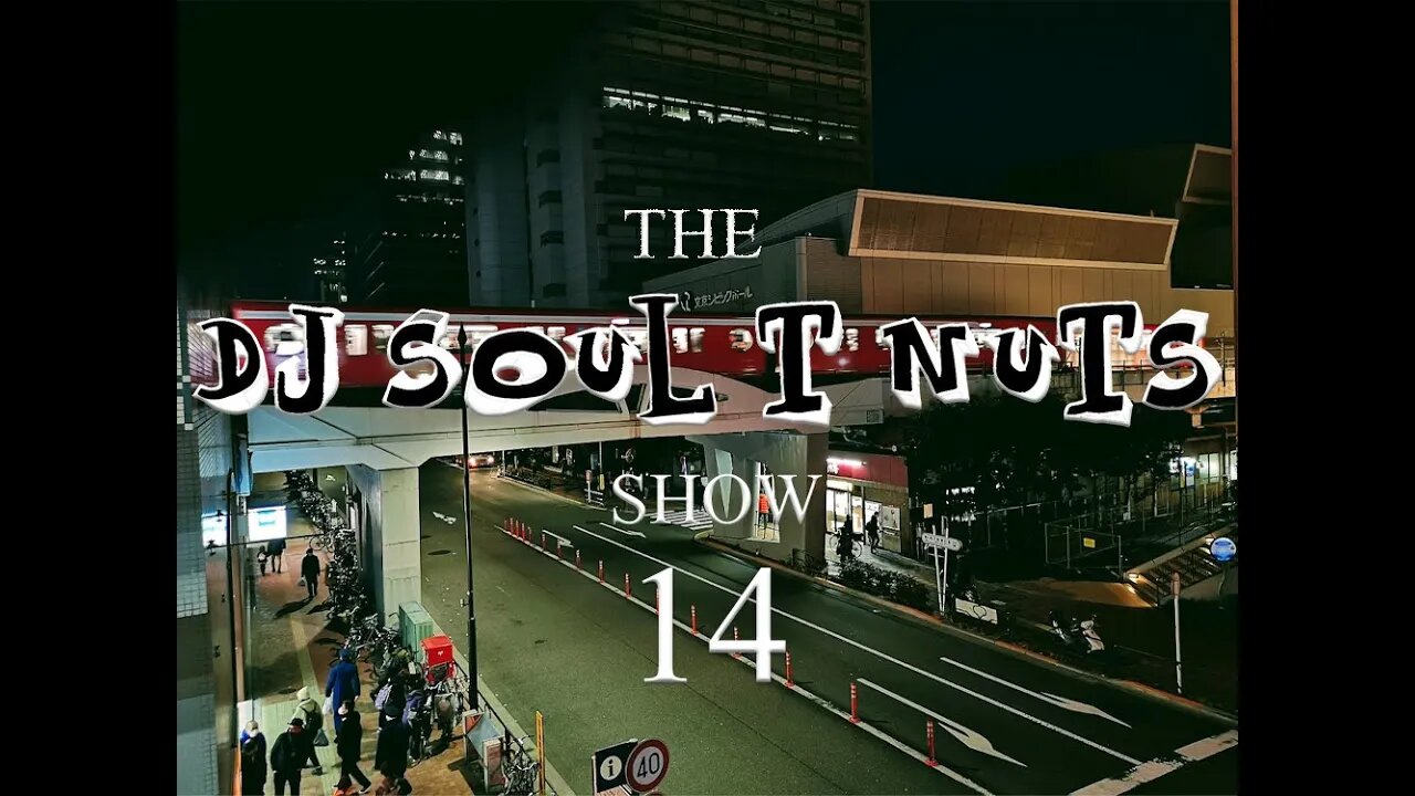 2022 New Years Eve edition -The Soul T Nuts show - Episode 14 - Funky Tech House.