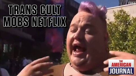 Watch: Insane Rabid Trans Cult Mobs Netflix