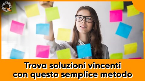 🤓 Trova soluzioni vincenti con questo semplice metodo