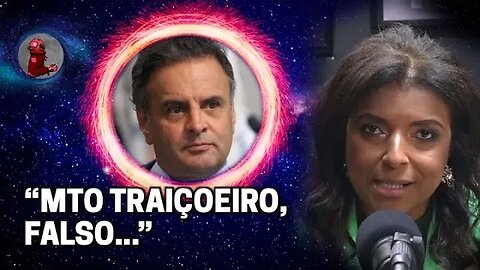 "SEMPRE JOGOU SUJO..." (AÉCIO NEVES) com Vandinha Lopes | Planeta Podcast (Sobrenatural)