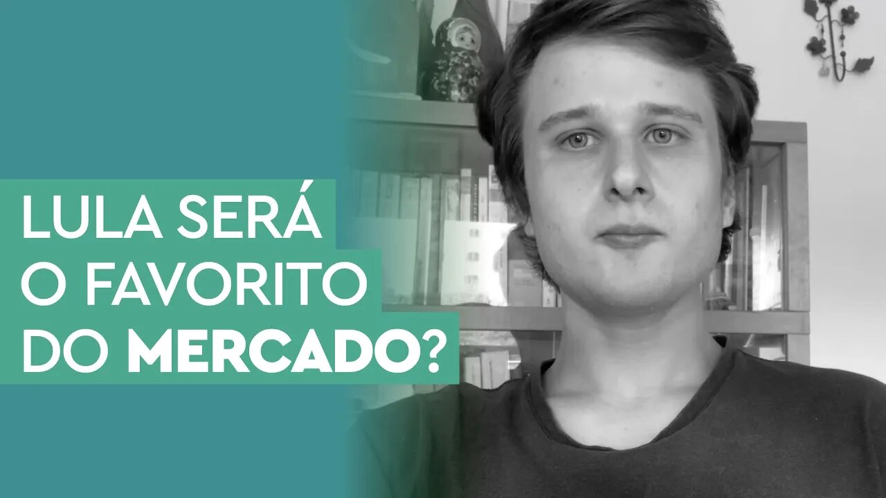 Lula vai virar o candidato preferido do mercado?