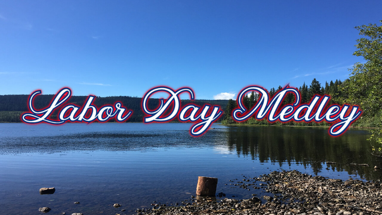 Labor Day Medley - Thomas Walters Music