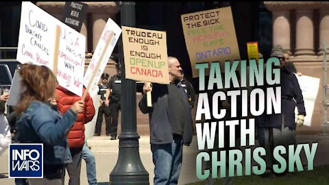 Beyond Protests: Canadian Soldier Chris Sky Explains How Groups Of Adults Can Beat Covid Communism