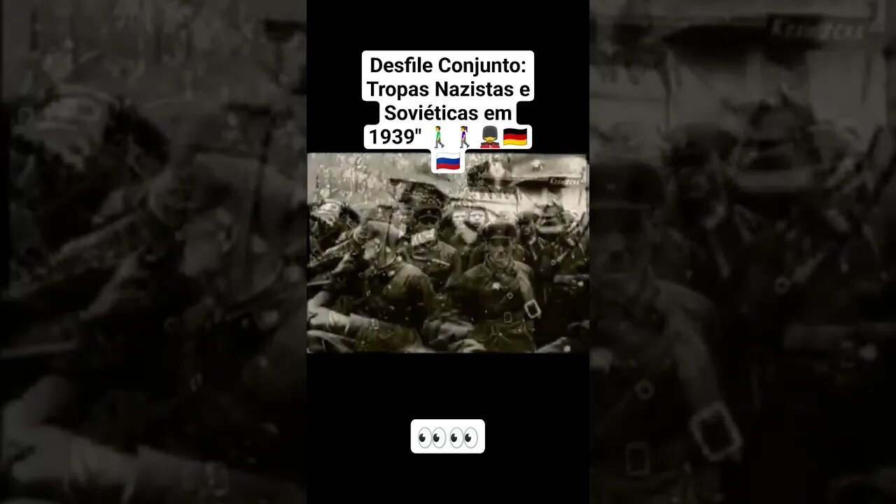 Desfile Conjunto: Tropas Nazistas e Soviรฉticas em 1939" ๐ถโโ๏ธ๐ถโโ๏ธ๐โโ๏ธ๐ฉ๐ช๐ท๐บ #war #guerra #ww2