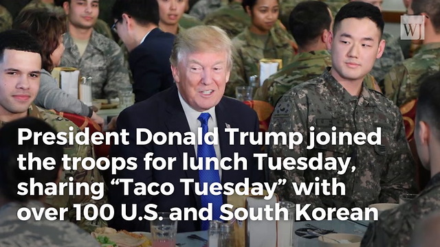 Trump Offered ‘Fancy Lunch’ on Visit to S Korea, But Chose the Troops Instead