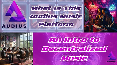 What Is This Audius Music Platform: An Intro to Decentralized Music
