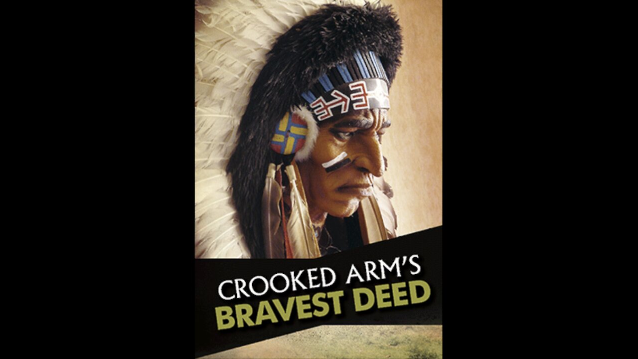 Crooked Arm's Bravest Deed