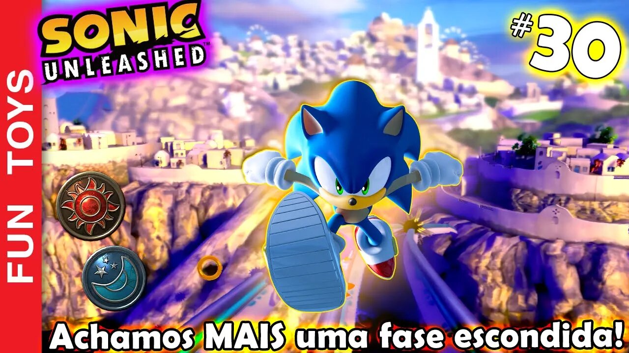 SONIC UNLEASHED #30 🔵 Achamos MAIS uma fase escondida na procura de SOIS do jogo!