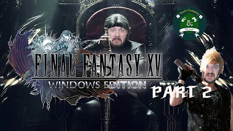 Mike's Final Fantasy 02: Final Fantasy 15