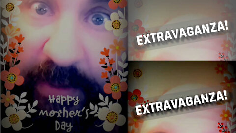 Mother's Day Message Extravaganza!