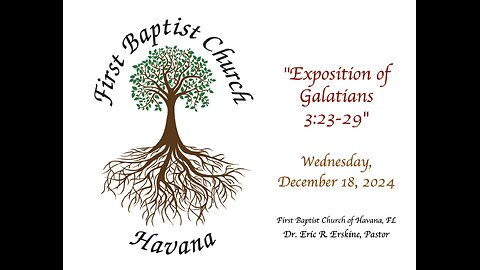 Exposition of Galatians 3.23-29