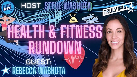 Health & Fitness Rundown