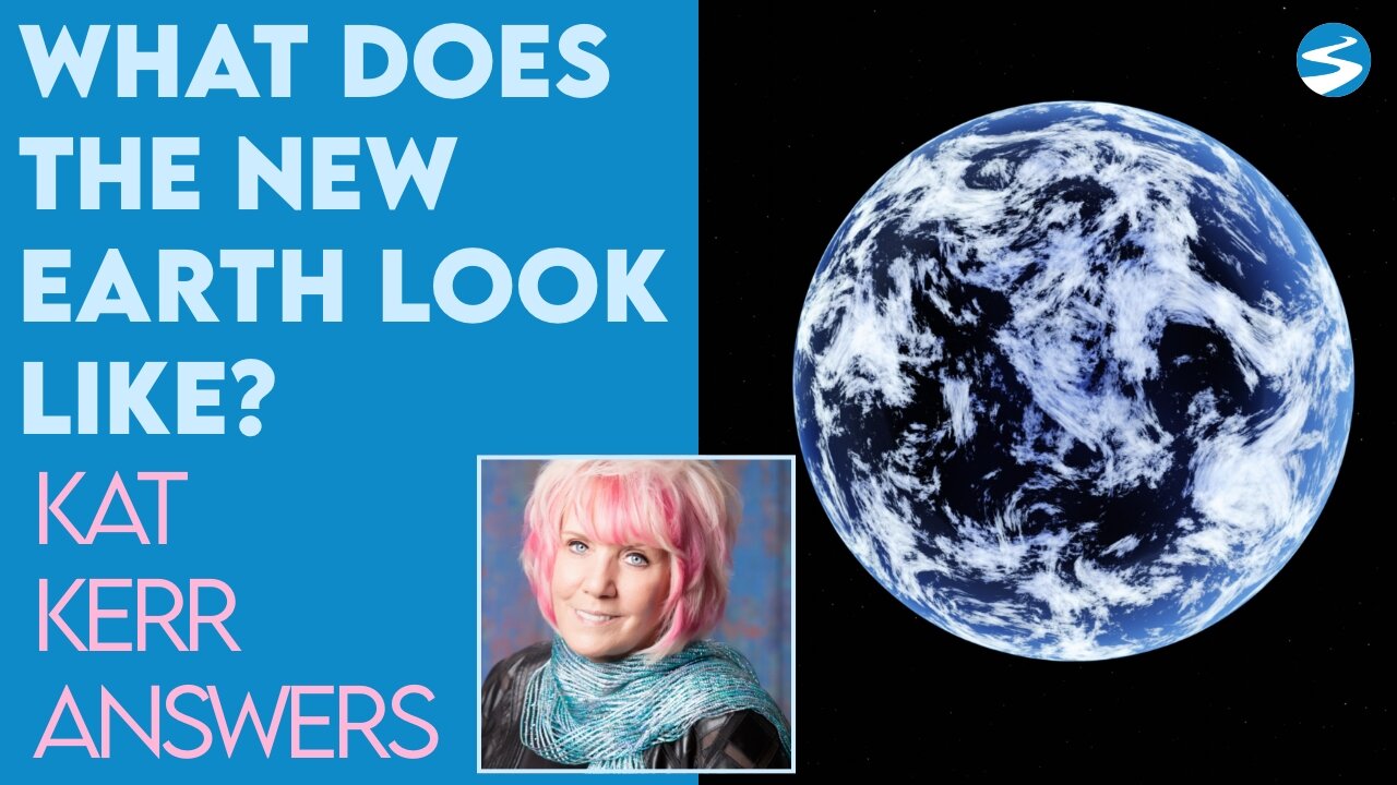 Kat Kerr: What Does the New Earth Look Like? | Aug 10 2022