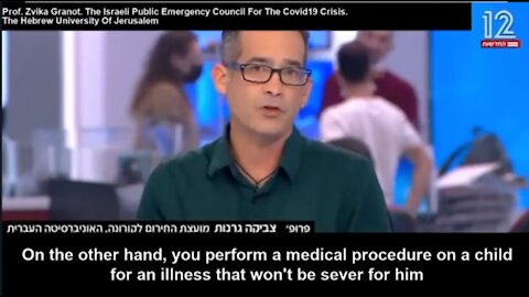Prof.Zvika Granot: "Don´t perform medical procedure (vaccination) against COVID on children"