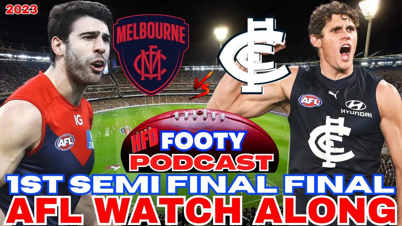 AFL WATCH ALONG | 1ST QUALIFYING FINAL | MELBOURNE DEMONS vs CARLTON BLUES