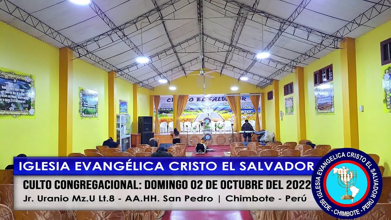 CULTO CONGREGACIONAL: DOMINGO 02 DE OCTUBRE DEL 2022