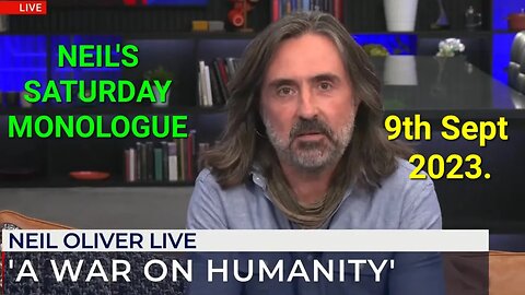 Neil Oliver's Saturday Monologue - 9th September 2023.