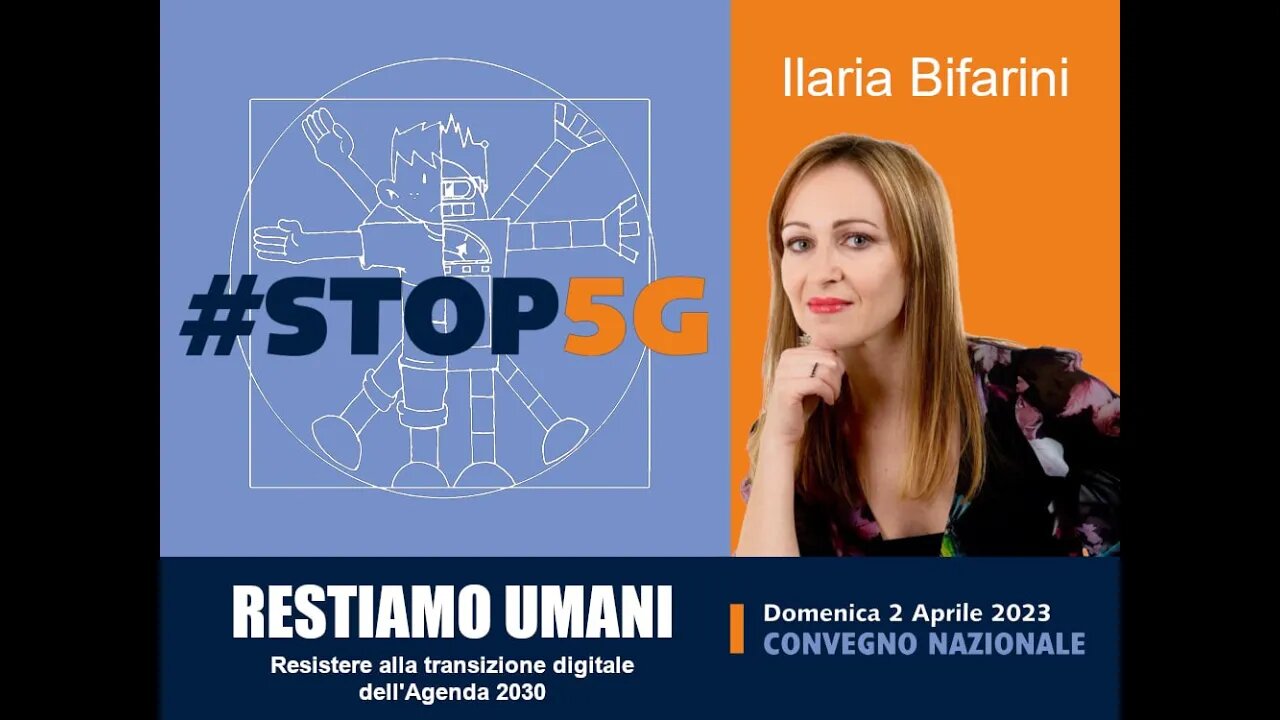 Ilaria Bifarini: Grande Reset e Agenda 2030 - Convegno RESTIAMO UMANI 1/9