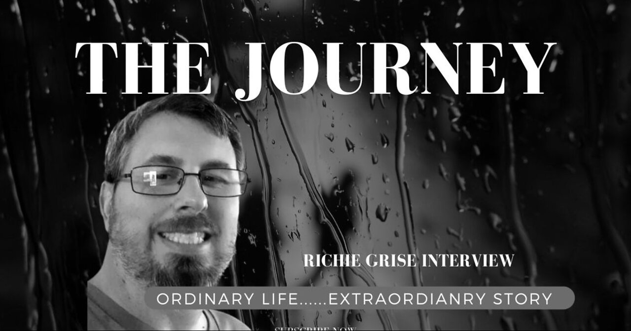 The Journey - Richie Grise