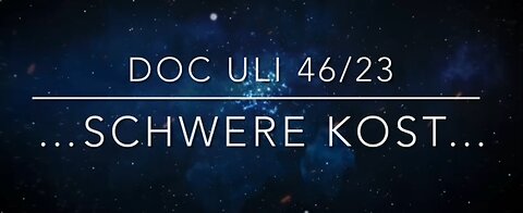 🚑 DOC ULI....46/2023...SCHWERE KOST....🚑....🇨🇭🇦🇹🇩🇪......November 17, 2023