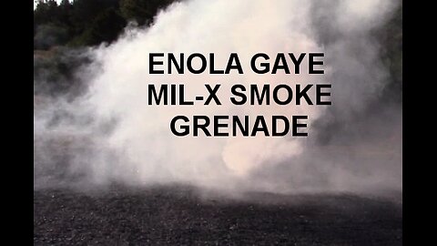 MIL X SMOKE GRENADE