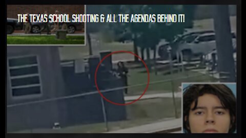 The Texas School Shooting and All the Agendas Behind It